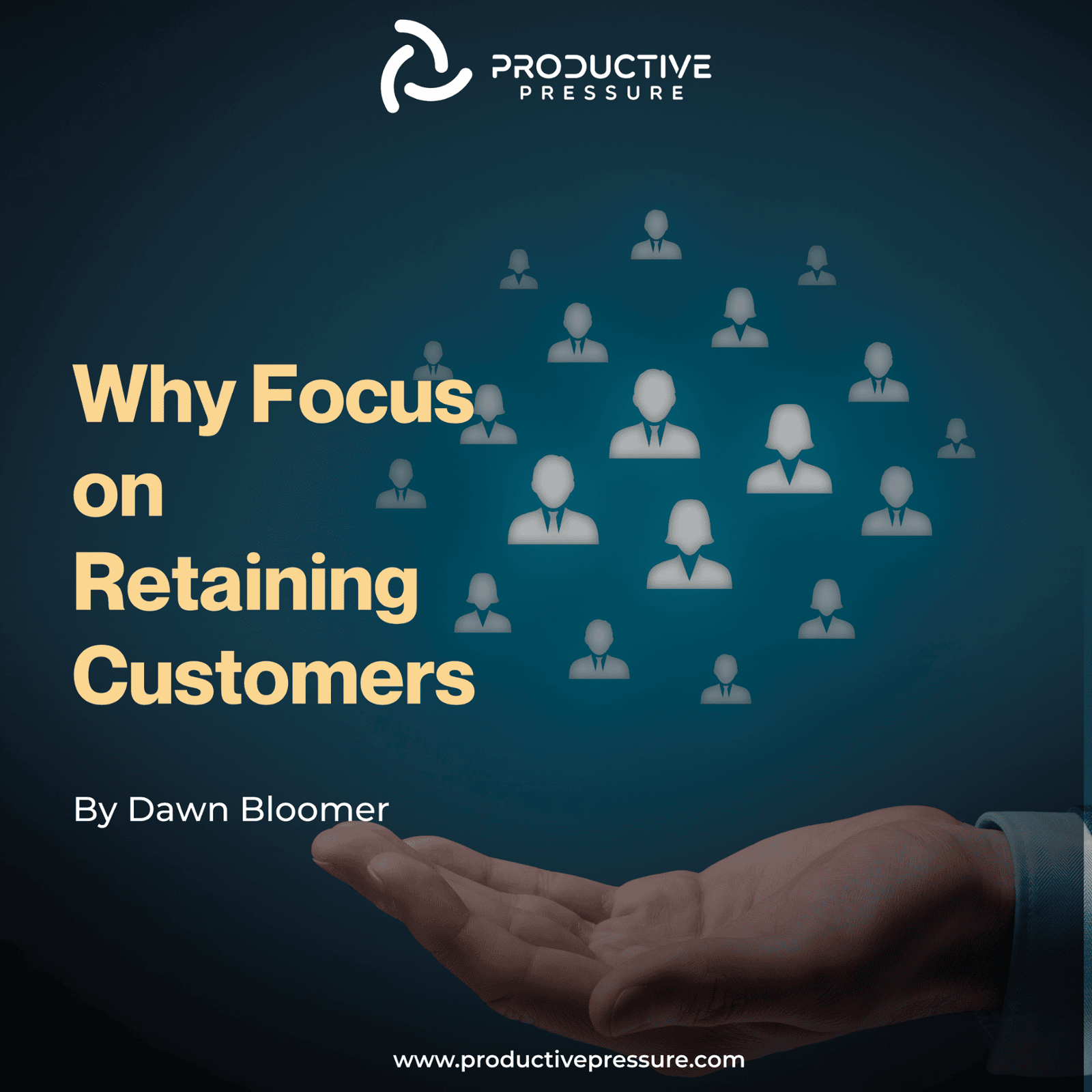 Why Successful Businesses Focus on Retaining Customers